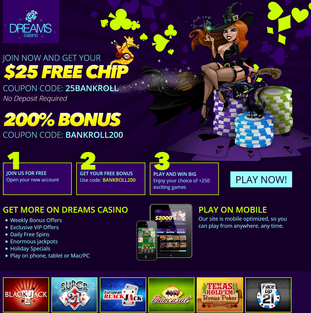 Dreams | $25 Free Chips | 200$ Bonus | Table games